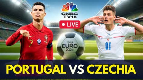 Euro Live Portugal Vs Czech Republic Match Live Score Cristiano