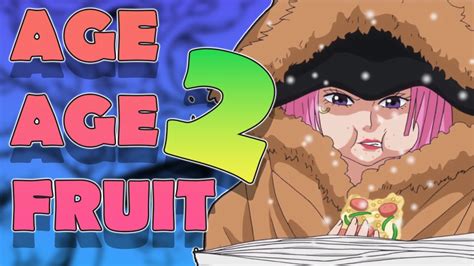 The Truth About The Age Age Fruit ☀nika Edition ☀ One Piece Theory 🍕 Youtube