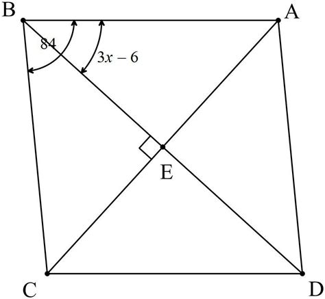 Figure ABCD Is A Rhombus Where The MABC 84 And MABE 3x 6 Solve