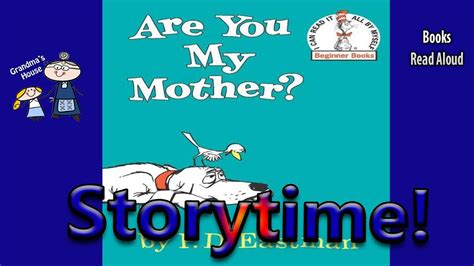 Dr Seuss Are You My Mother Read Aloud Mothers Day Stories