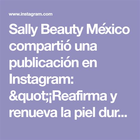 Sally Beauty M Xico Comparti Una Publicaci N En Instagram Reafirma