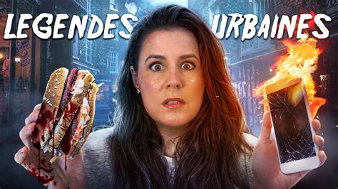 LÉgendes Urbaines Ce Quon Ne Vous A Jamais Dit Youtube