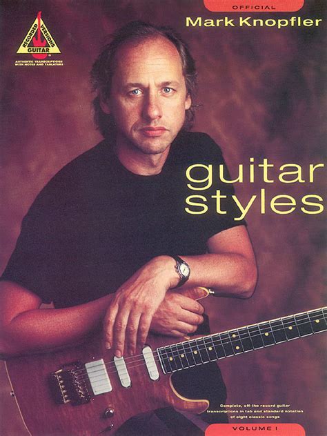 Mark Knopfler Guitar Styles - Volume 1 - Willis Music Store