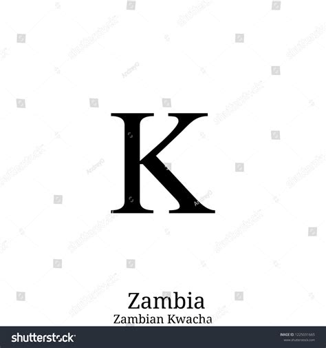 Zambian Kwacha Currency Symbol Stock Vector (Royalty Free) 1225031665 ...