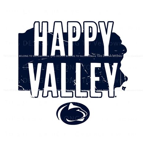 Happy Valley Svg Celebrate Penn State Football