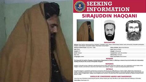 Talibans Interior Minister Is On Fbis Most Wanted List Believed To