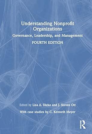 Buy Understanding Nonprofit Organizations Governance Leadership And