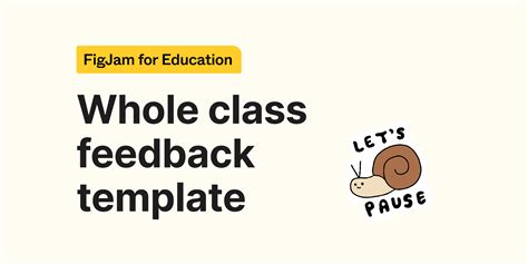 Whole Class Feedback Template Figma