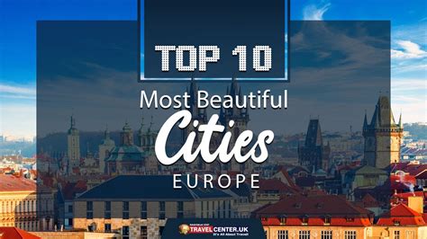 Top 10 Most Beautiful Cities In Europe YouTube