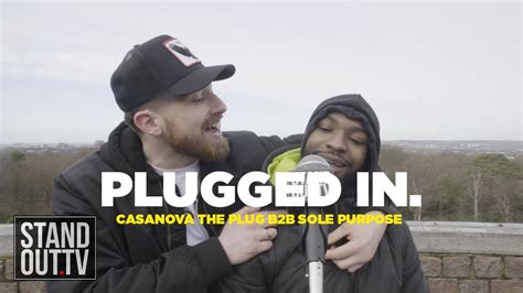 Casanova The Plug B2b Sole Purpose Plugged In Freestyle S1 Ep 4