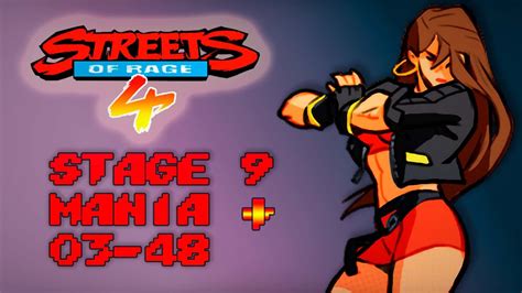 Streets Of Rage Blaze Mania Il Speedrun Stage Youtube