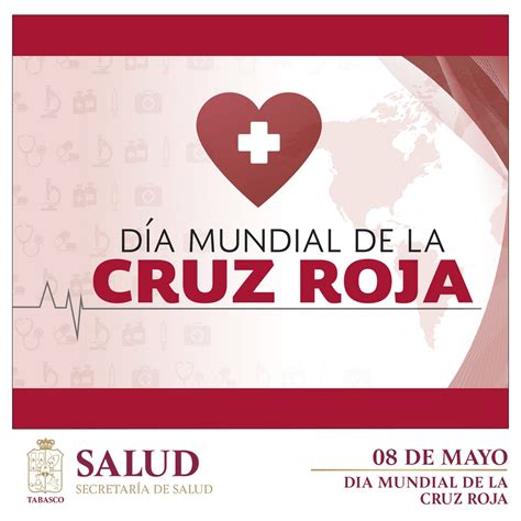 Ssalud Tabasco On Twitter De Mayo I D Amundialdelacruzroja El