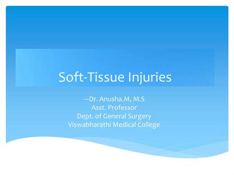 Soft Tissue Injuries Ppt