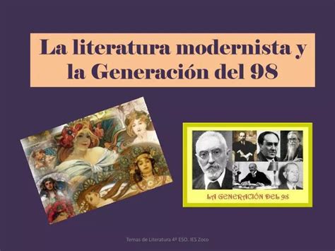 Ppt La Literatura Modernista Y La Generación Del 98 Powerpoint