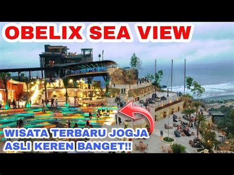 Obelix Sea Viewwisata Hits Terbaru Di Gunungkidul Jogja Super Keren