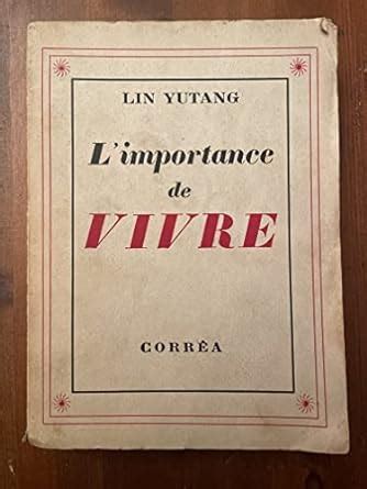 L IMPORTANCE DE VIVRE THE IMPORTANCE OF LIVING Hardcover Jan 01