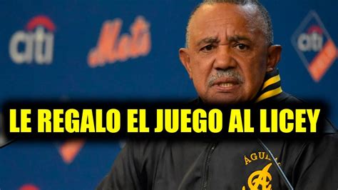 Aguilas Vs Licey L Tony Pe A Le Bota El Juego A Las Aguilas En Lidom