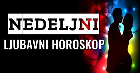 NEDELJNI LJUBAVNI HOROSKOP do 26 Januara Nekoga će ljubav JAKO DA