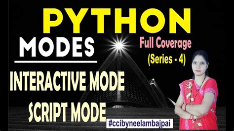 Modes Of Python Python Interactive Mode And Script Mode Interactive