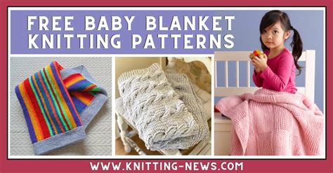 21 Free Baby Blanket Knitting Patterns - Knitting News