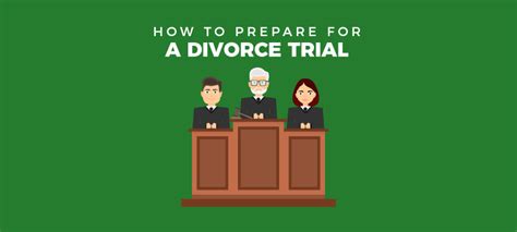 How To Prepare For A Divorce Trial 2024 Guide