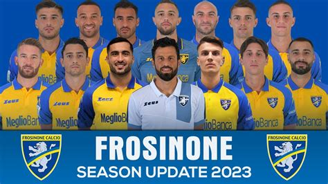 FROSINONE CALCIO SQUAD 2023 UNDER FABIO GROSSO SERIE A PROMOTED 2023