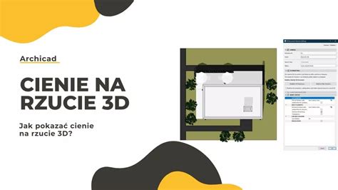 Archicad Jak Pokaza Cienie Na Rzucie D Poradnik Tutorial Blog