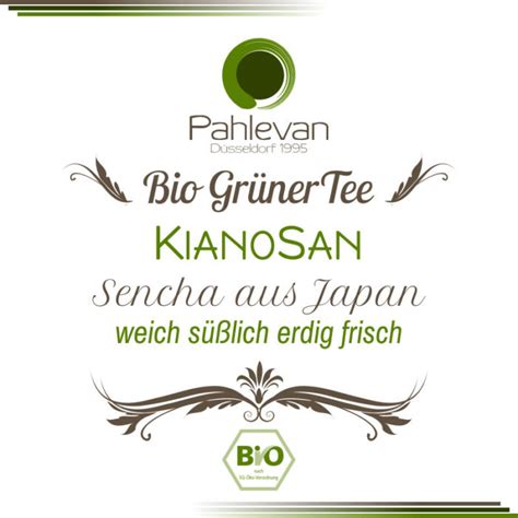 Bio Gr Ntee Japan Kianosan Tee Pahlevan D Sseldorf