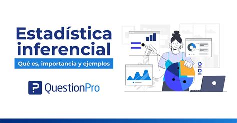 Inferencia Qué es concepto métodos validez y ejemplos