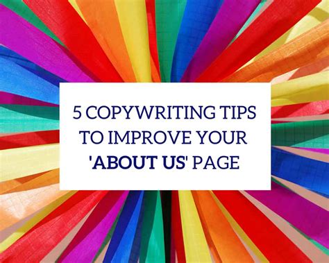 5 Copywriting Tips To Improve Your ‘about Us Page