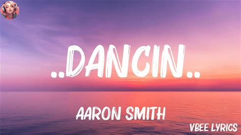 Aaron Smith Dancin Lyrics David Kushner Anne Marie Mix