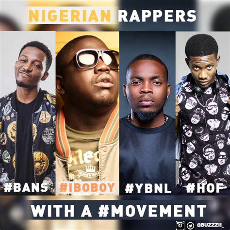 Welcome To Buzzziis Blog Nigerian Rappers With A Hiphop Movement