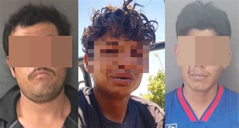 Detienen A Tres Hombres Por Violencia Familiar En Distintos Lugares