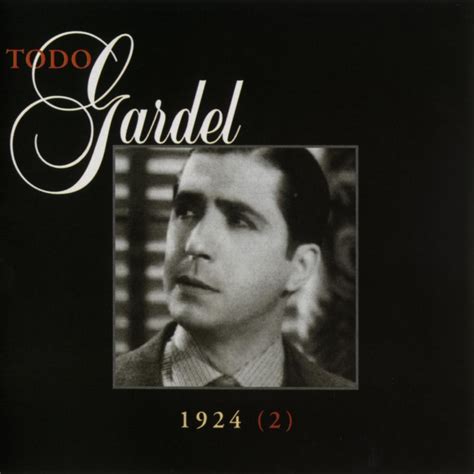 La Historia Completa De Carlos Gardel Volumen By Carlos Gardel On