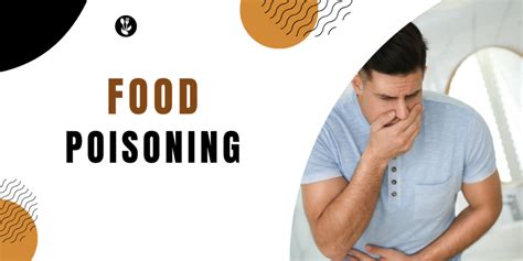 How Long Does Food Poisoning Last Uae Activity