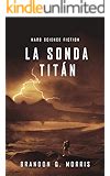 La Misión Encélado Hard Science Fiction Luna Helada nº 1 eBook