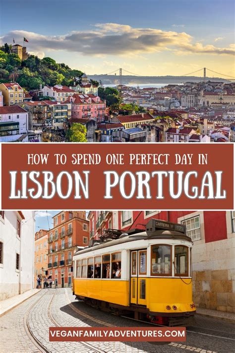 How To Spend One Perfect Day In Lisbon Portugal Artofit