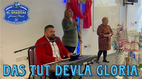 Chvála Das Tut Devla Gloria El Shaddai Roma Church 2023 YouTube