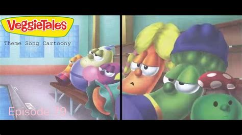 Veggietales Theme Song Cartoony S8e9 Youtube