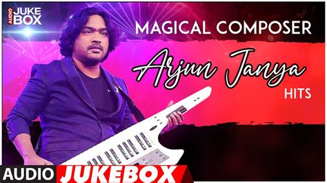 Magical Composer Arjun Janya Kannada Hits Songs Audio Jukebox