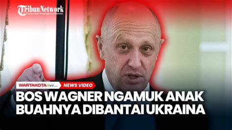 Bos Wagner Ngamuk Anak Buahnya Dibantai Ukraina Prigozhin Bersumpah