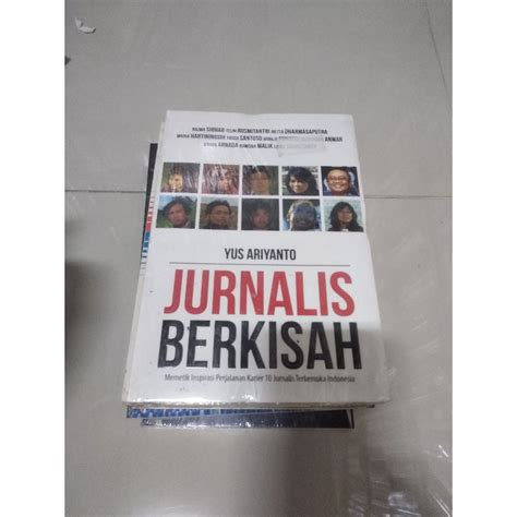 Jual Buku Original Jurnalis Berkisah Oleh Yus Ariyanto Shopee Indonesia