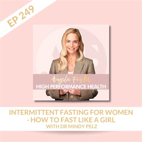 EP 249 Intermittent Fasting For Women How To Fast Like A Girl With