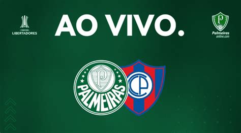 Palmeiras ao vivo Veja onde assistir ao jogo diante do Cerro Porteño