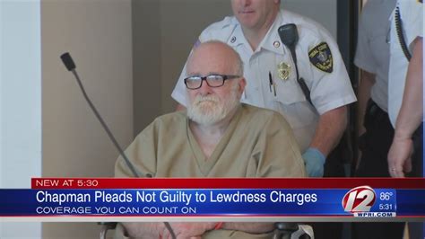 Chapman Pleads Not Guilty To Lewdness Charges Youtube