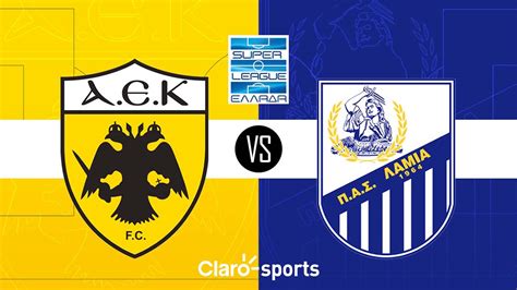 Aek Atenas Vs Lamia En Vivo Streaming Online Del Partido De La Jornada