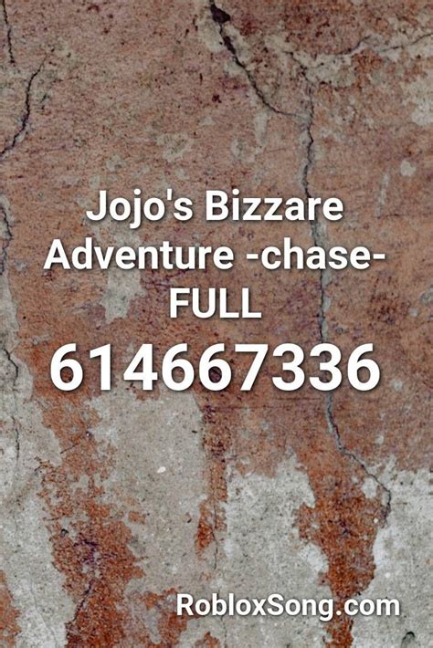 Jojo S Bizzare Adventure Chase FULL Roblox ID Roblox Music Codes