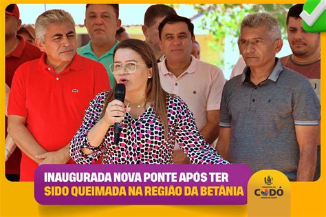 Vereadora Leda Torres Participa De Inaugura O Da Ponte No Povoado