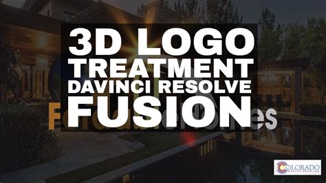 How I Created A 3D Logo Treatment Davinci Resolve Fusion YouTube