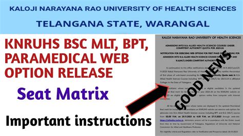 KNRUHS BSC MLT BPT PARAMEDICAL WEB OPTION SEAT MATRIX RELEASE